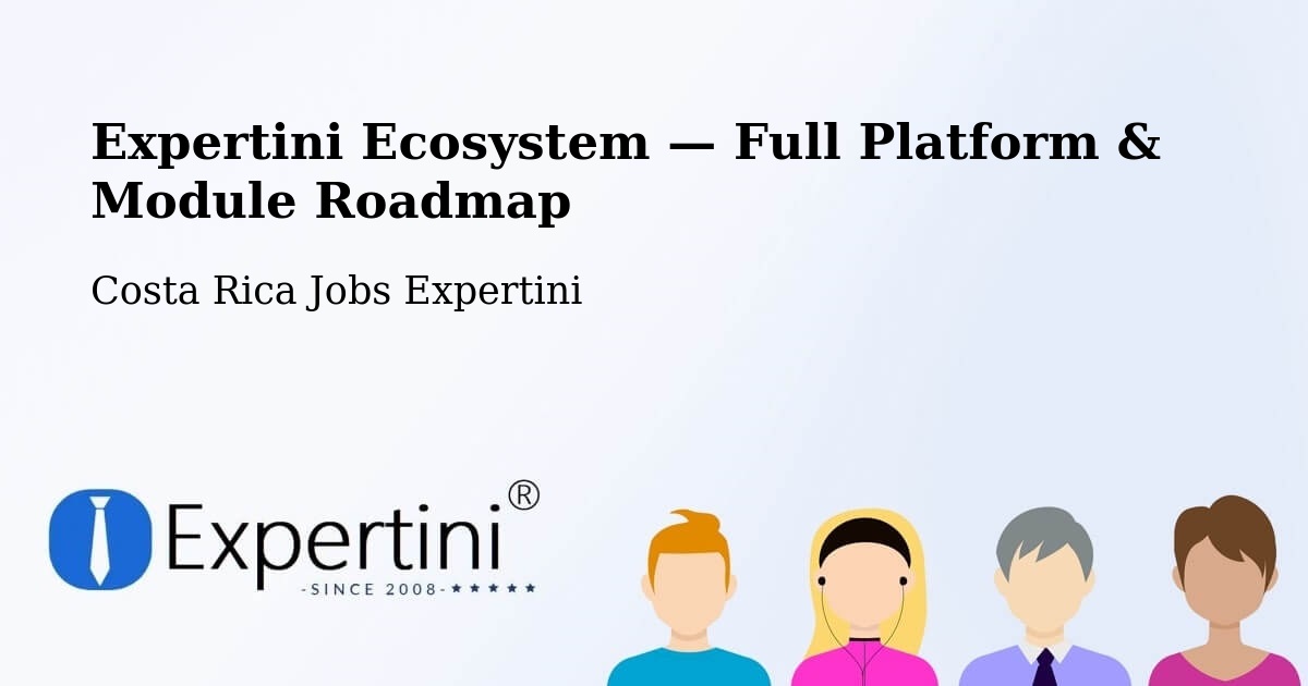 Expertini Ecosystem — Full Platform & Module Roadmap – Palmares